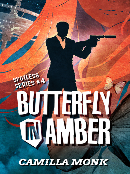 Cover image for Butterfly in Amber (Spotless Series #4)